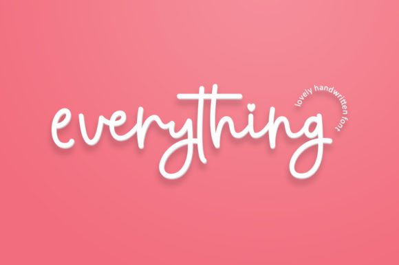 Everything Script: The Handwritten Typeface for Clearer Campaign Messaging