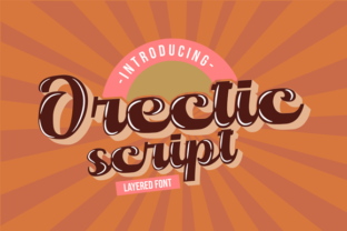 Orectic Script: A Bold, Hand-Lettered Typeface for Digital Design