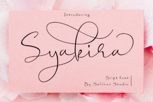 Syakira Script Typeface: A Romantic Typeface for Digital Branding
